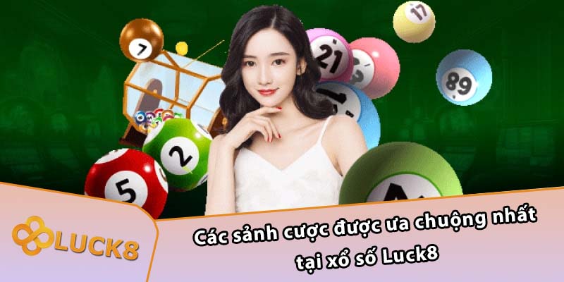 Những điểm cộng khi tham gia chơi tại xổ số Luck8